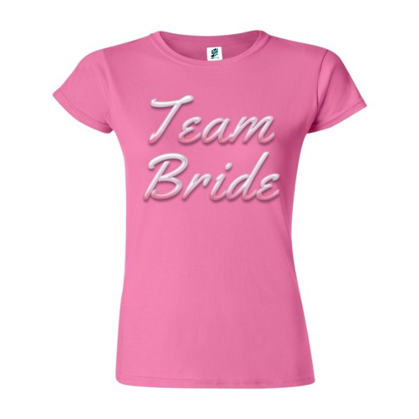 Tricou femei - Team Bride
