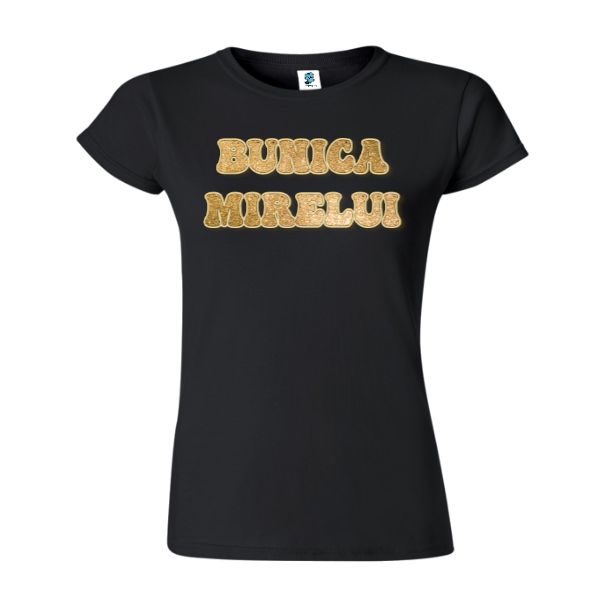 Tricou damă - Bunica mirelui