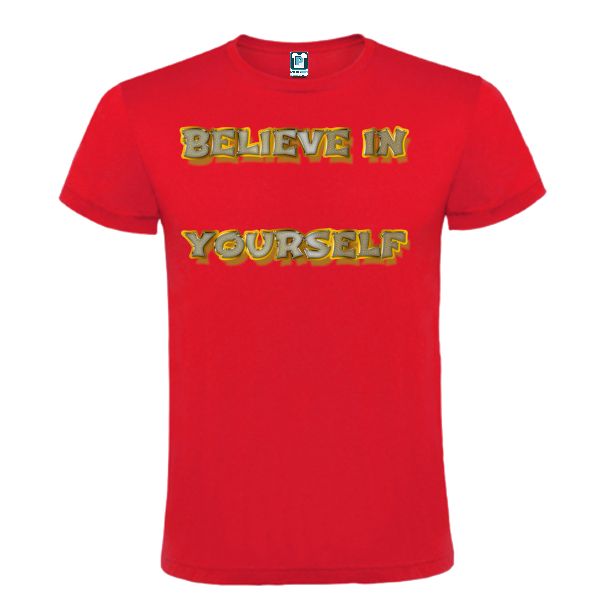 Dacă ai o zi în care încrederea de sine te trădează poartă un tricou de bărbat care să te motiveze: Believe in Yourself Tricou bărbat - Believe in Yourself