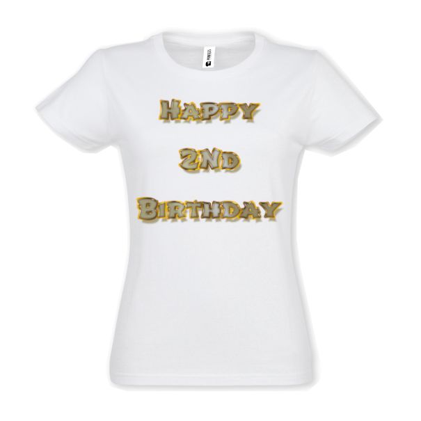 Tricou damă - Happy 2nd Birthday