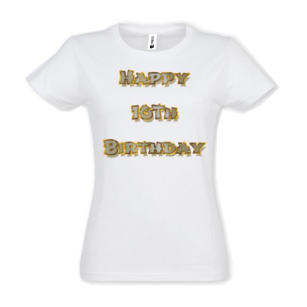 Surprindeți prietenul sau ruda care împlinește 16 de ani purtând un tricou de damă prin care să-i urezi: Happy 16th Birthday. Tricou damă - Happy 16th Birthday