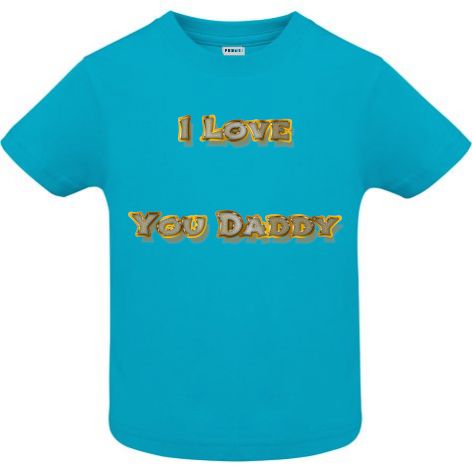 Tricou copii - I love You Daddy