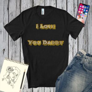 Tricou bărbat - I love You Daddy
