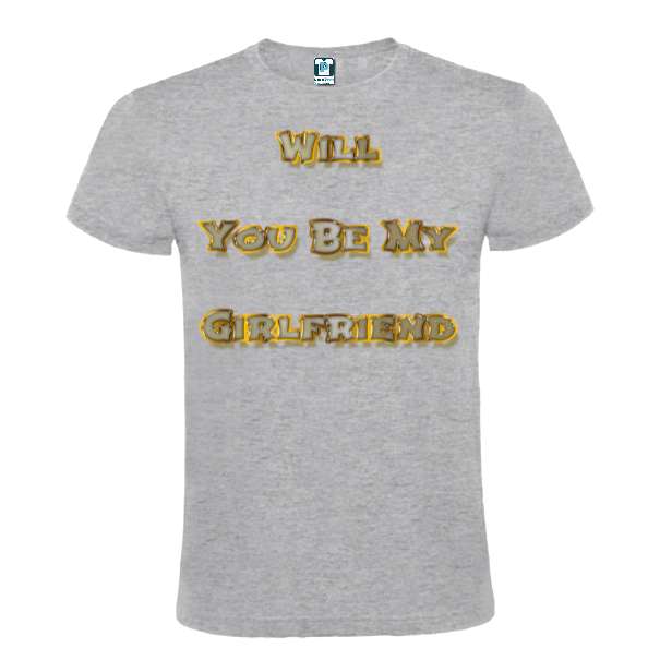 Tricou bărbat - Will You Be My Girl Friend