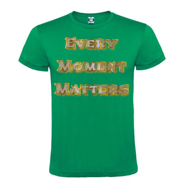 Tricou bărbat - Every Moment Matters