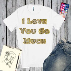 Tricou bărbat - Love You So Much