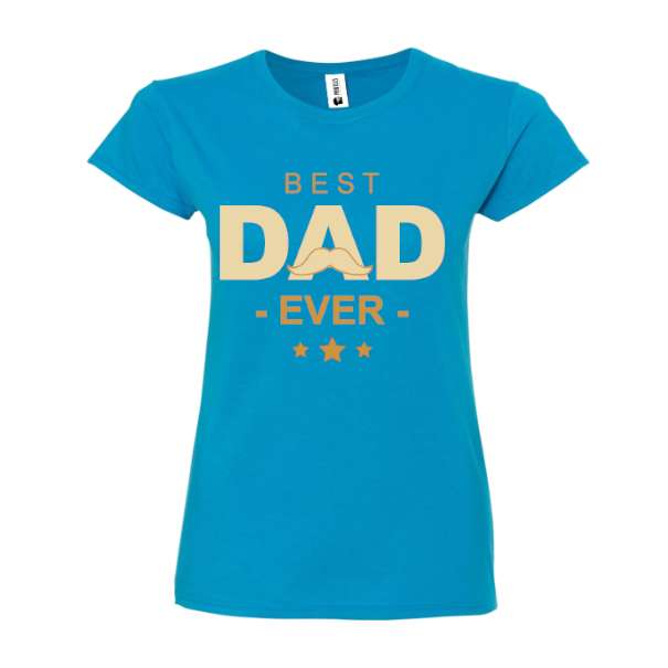 Tricou damă - Best Dad Ever