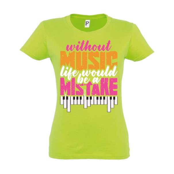 Tricou damă - Without Music