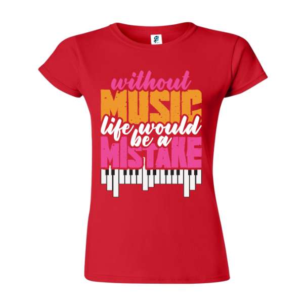 Tricou damă - Without Music