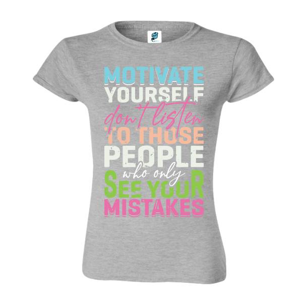 Tricou damă - Motivate Yourself