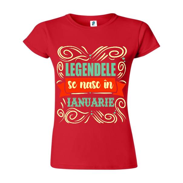 Tricou damă - Legende din ianuarie