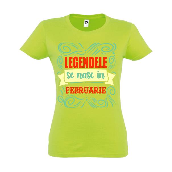 Tricou damă - Legendele din februarie