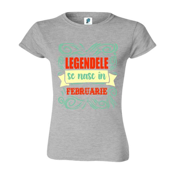 Tricou damă - Legendele din februarie