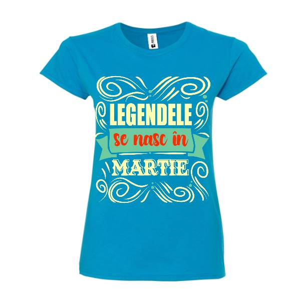 Tricou damă - Legendele din martie