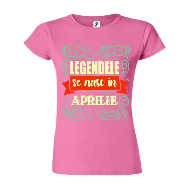 Tricou de damă din bumbac imprimat cu mesajul: Legendele se nasc în aprilie poate fi un cadou excelent pentru cineva născut în această lună. Tricou damă - Legendele din aprilie