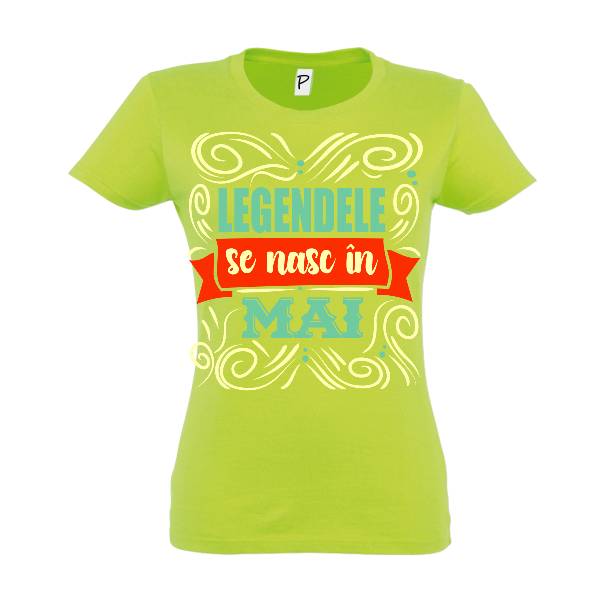 Tricou damă - Legendele din mai