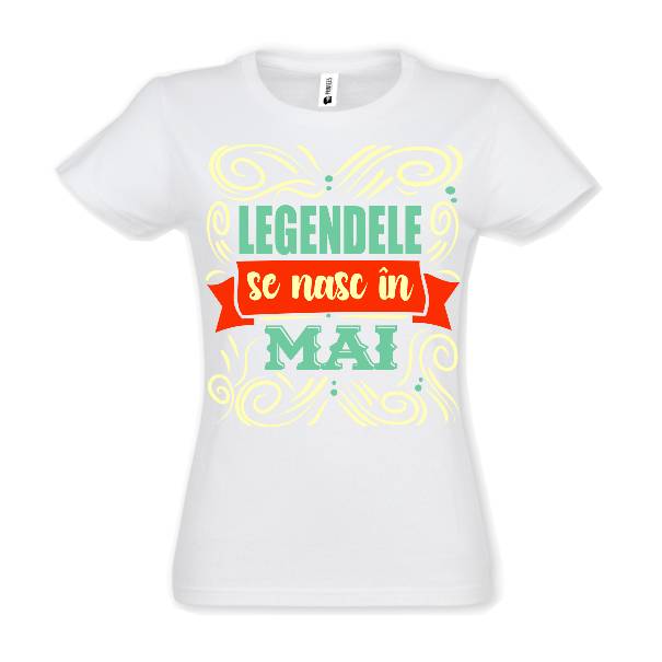 Tricou damă - Legendele din mai