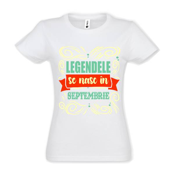 Tricou damă - Legendele din septembrie