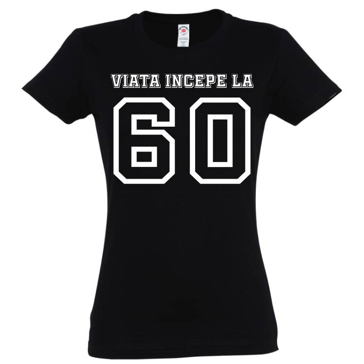 Tricou damă - Viața începe la 60