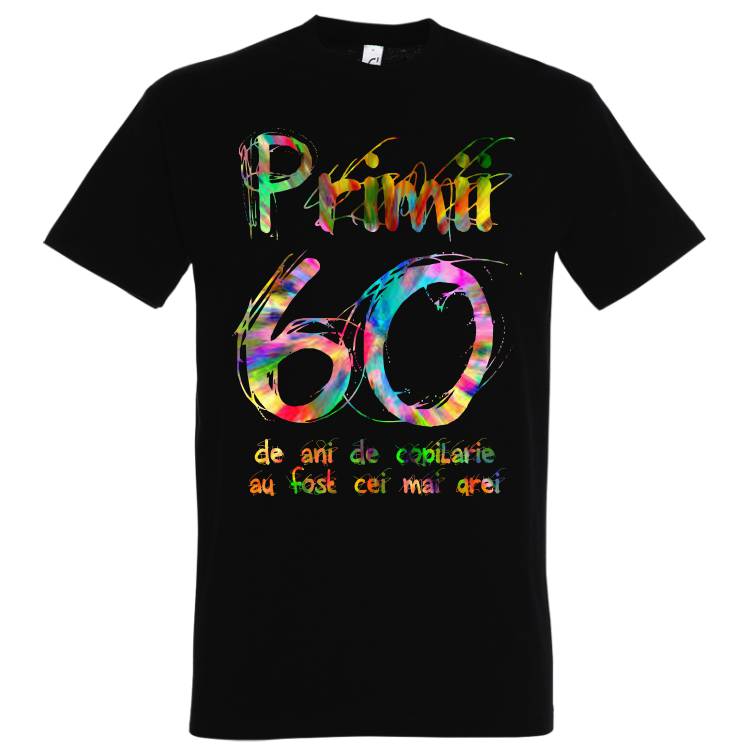 Tricou bărbat - Primii 60 de ani