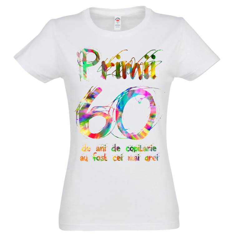 Dacă te simți și te porți ca un copil la orice vârstă, acest tricou de damă te va ajura să explici celorlalți de ce te comporți copilărește după primii 60 de ani... Tricou damă - Primii 60 de ani