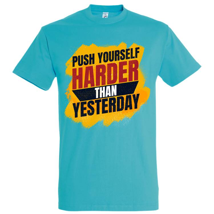 Tricou bărbat - Push Harder