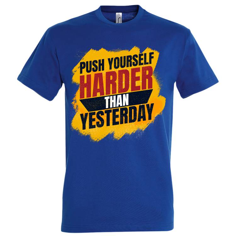 Tricou bărbat - Push Harder