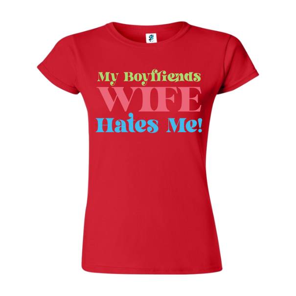 Tricou damă - Boyfriebds Wife - PUBLICAT