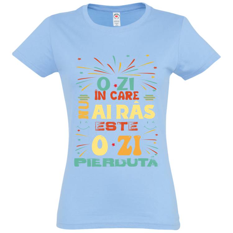 Tricou damă - Zi pierdută