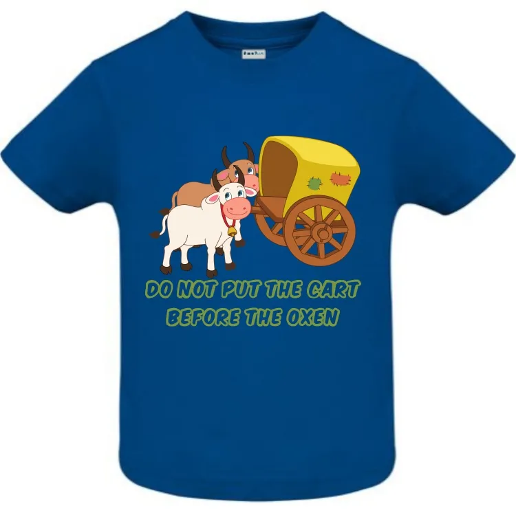 Tricou copii - Cart Before Oxen pentru că proverbele românești sună funny și în engleză, chiar dacă englezii nu înțeleg sensul. Tricou copii - Cart Before Oxen