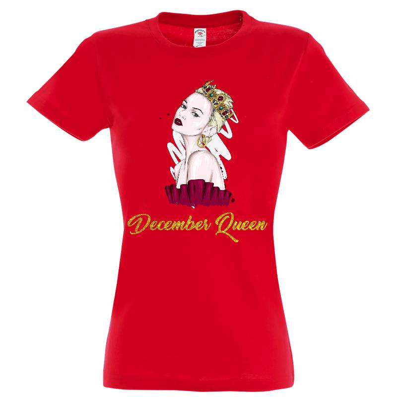 Tricou damă - December Queen