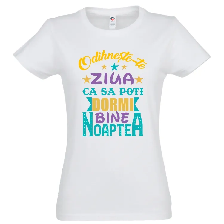 Tricou damă - Odihnește-te