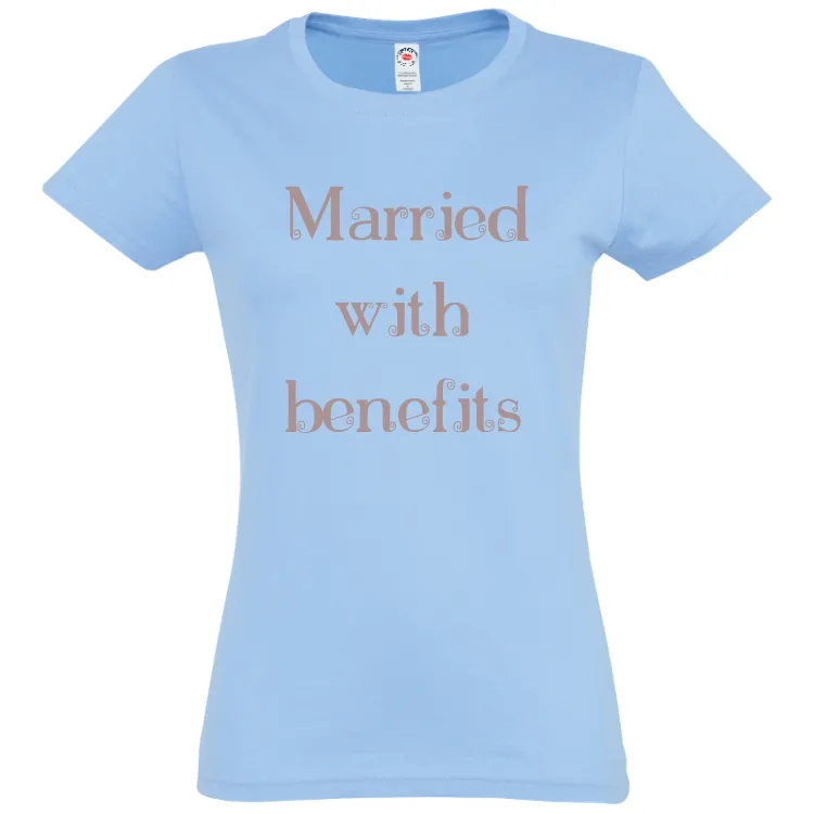 Tricou damă - Merried with bebefits