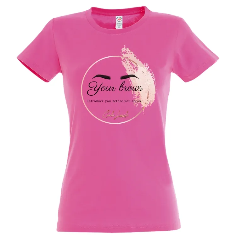 Tricou damă - Your Brows