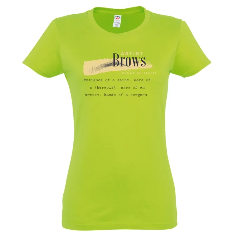 Tricou damă - Artist Brows