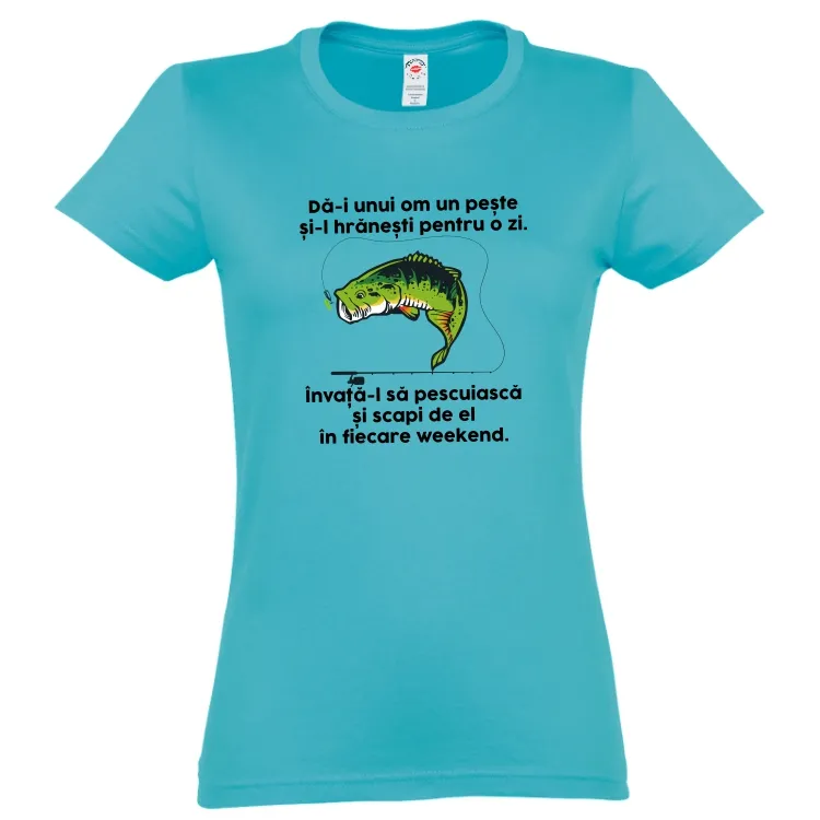 Tricou damă - Învață-l să pescuiască