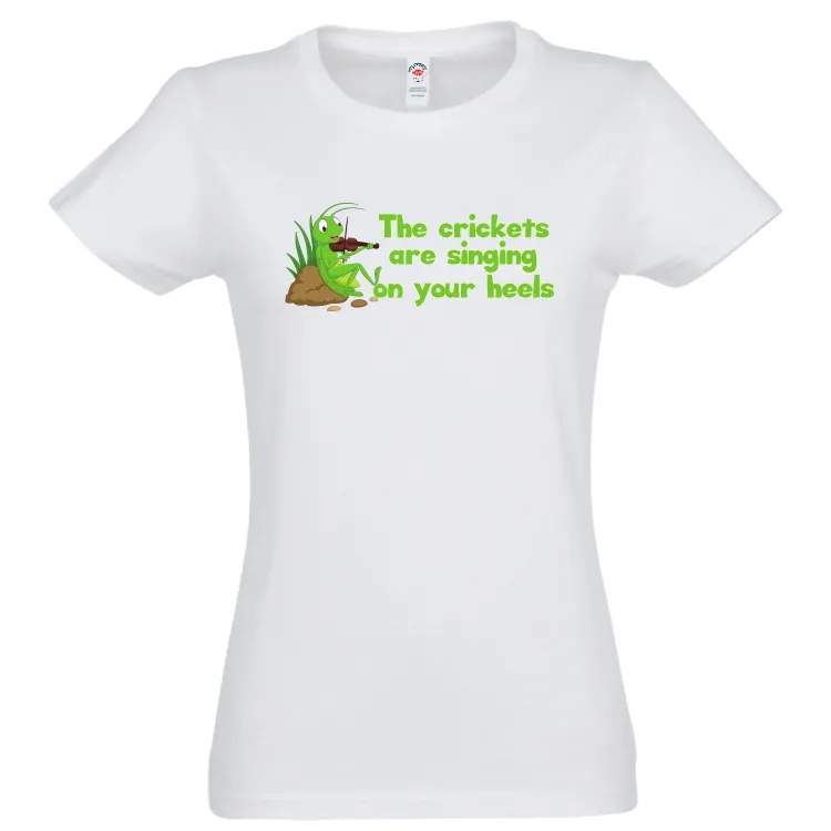 Tricou damă - Greierii în călcâie