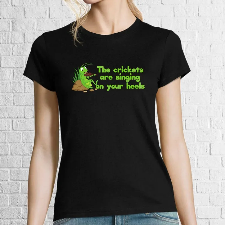 Tricou damă - Greierii în călcâie