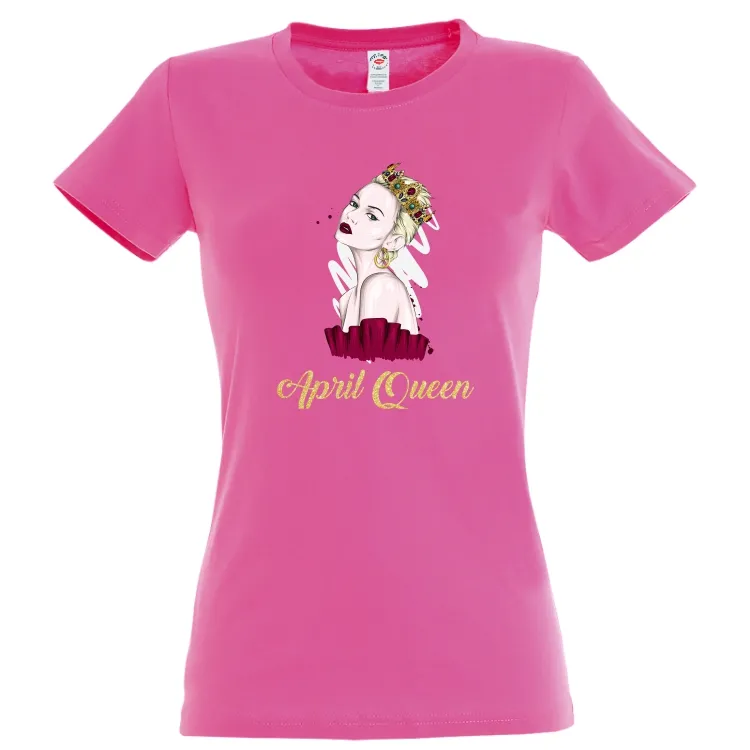 Tricou damă - April Queen