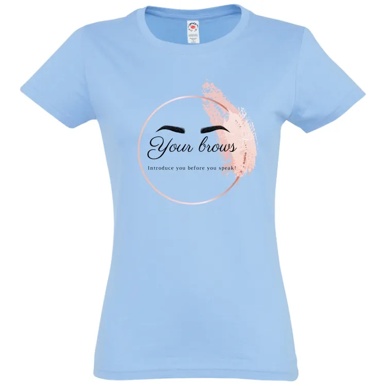 Tricou de damă - Your Brows