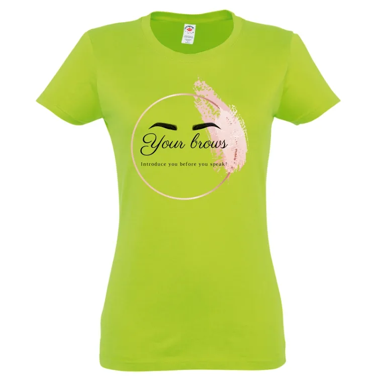 Tricou de damă - Your Brows