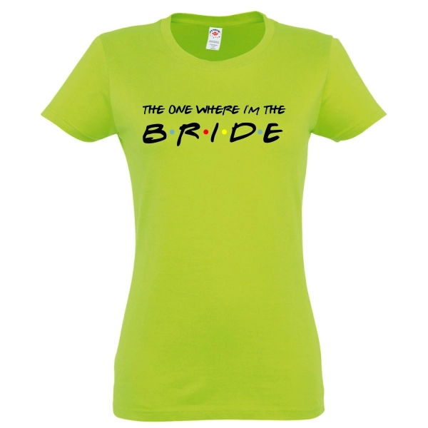 Tricou damă - I'm the Bride