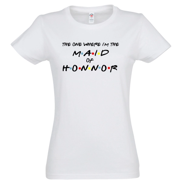 Tricou damă - Maid of Honnor