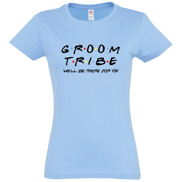 Tricou damă - Groom Tribe for You