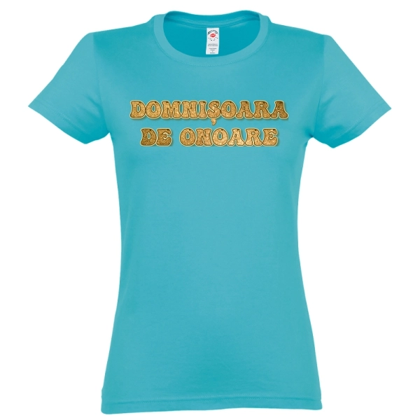 Tricou de damă - Domnișoara de onoare
