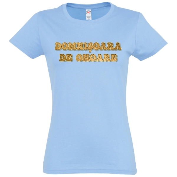 Tricou de damă - Domnișoara de onoare