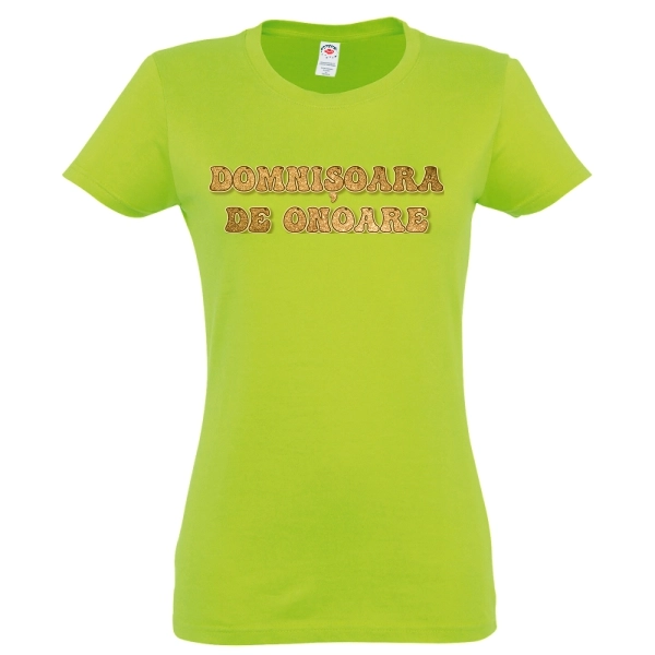 Tricou de damă - Domnișoara de onoare