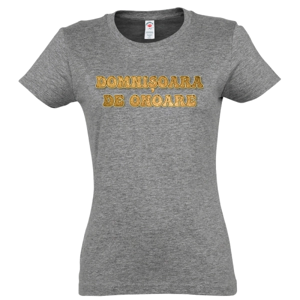 Tricou de damă - Domnișoara de onoare