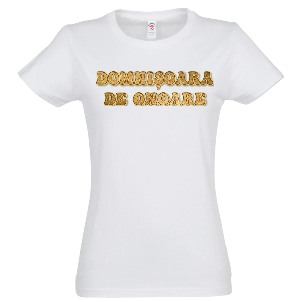Tricou de damă - Domnișoara de onoare