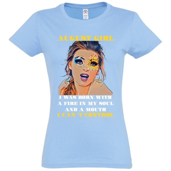 Tricou damă - August Girl